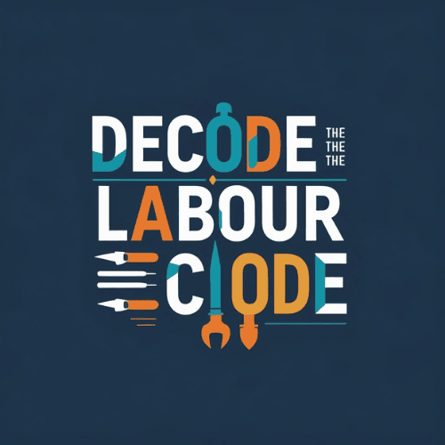 New Labour Codes: Immediate Action Points for Employers in India